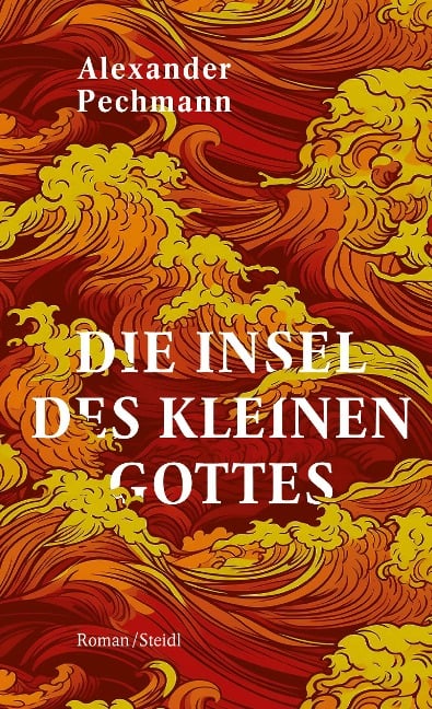 Die Insel des kleinen Gottes - Alexander Pechmann