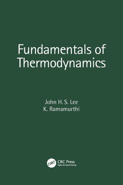 Fundamentals of Thermodynamics - John H. S. Lee, K. Ramamurthi