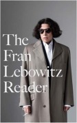 Cover-Bild zum Titel 'The Fran Lebowitz Reader' von 'Fran Lebowitz'