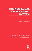 Cover-Bild zum Titel 'The New Local Government System' von 'Peter G. Richards'
