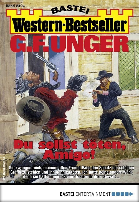 G. F. Unger Western-Bestseller 2404 - G. F. Unger