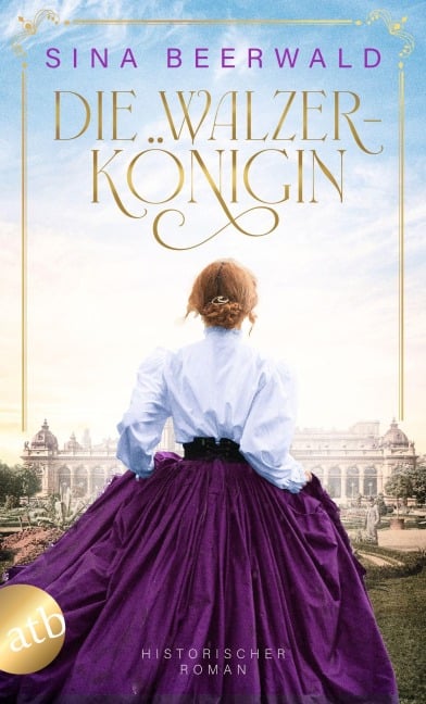 Die Walzerkönigin - Sina Beerwald