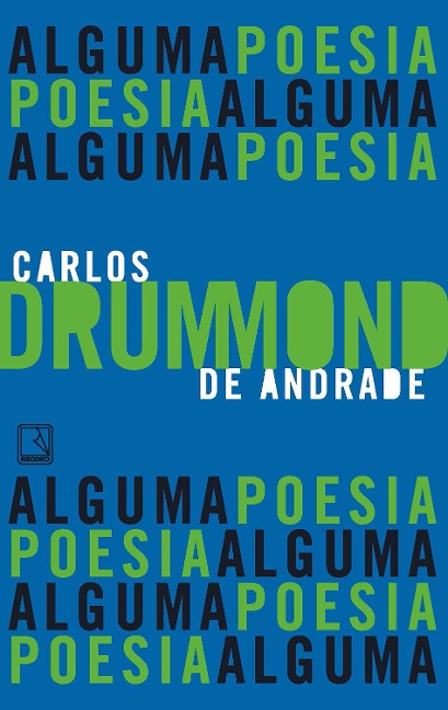 Alguma poesia - Carlos Drummond De Andrade