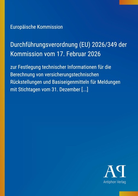 Durchführungsverordnung (EU) 2026/349 der Kommission vom 17. Februar 2026 - Europäische Kommission