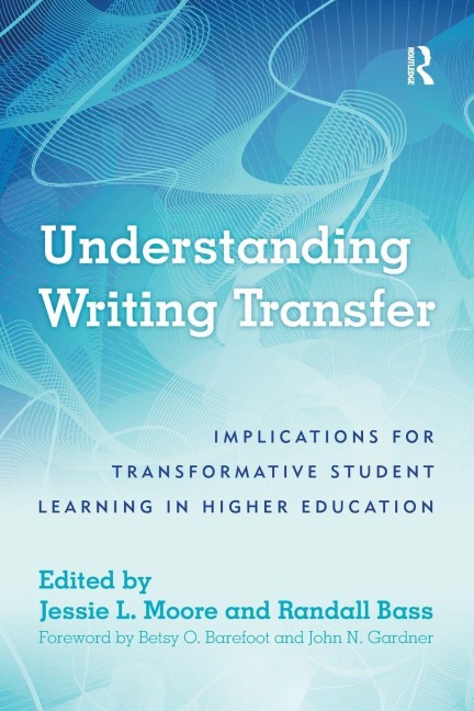 Understanding Writing Transfer - 