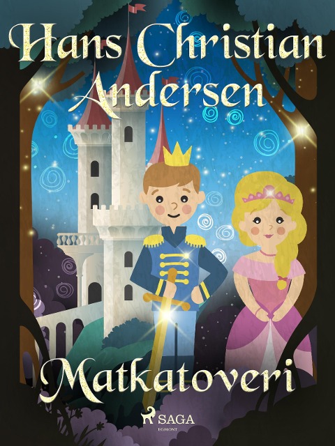 Matkatoveri - H. C. Andersen