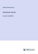 Cover-Bild zum Titel 'Dieudonat; Roman' von 'Edmond Haraucourt'