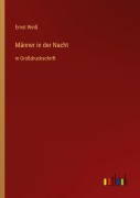 Cover-Bild zum Titel 'Männer in der Nacht' von 'Ernst Weiß'
