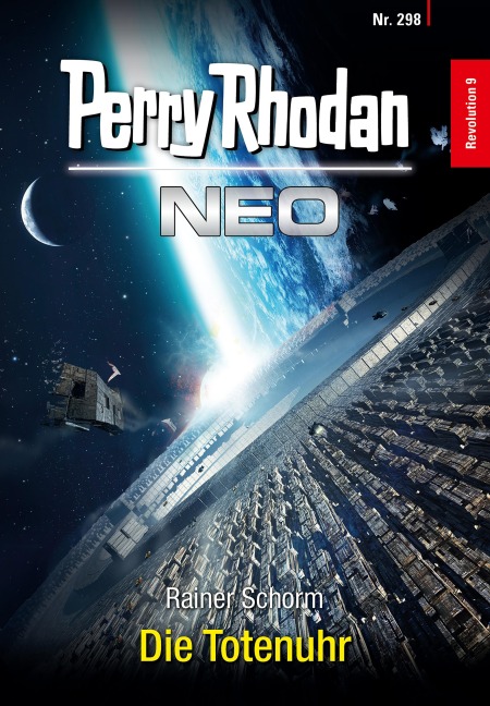 Perry Rhodan Neo 298: Die Totenuhr - Rainer Schorm