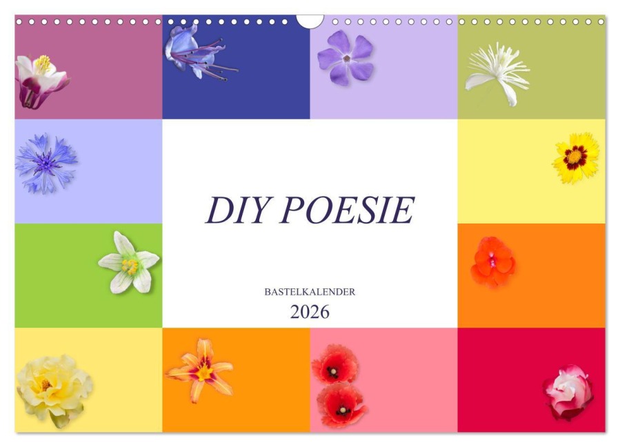 DIY POESIE - BASTELKALENDER (Wandkalender 2026 DIN A3 quer), CALVENDO Monatskalender - U. Boettcher