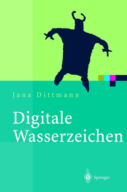 Digitale Wasserzeichen - Jana Dittmann