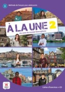 Cover-Bild zum Titel 'A la une 2 - Cahier d'exercices (A1-A2)' von ''