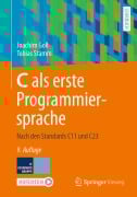 Cover-Bild zum Titel 'C als erste Programmiersprache' von 'Joachim Goll, Tobias Stamm'