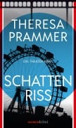 Cover-Bild zum Titel 'Schattenriss' von 'Theresa Prammer'