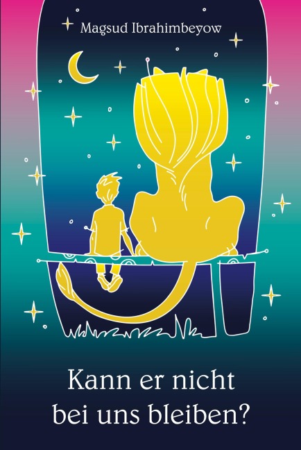 Kann er nicht bei uns bleiben? - Magsud Ibrahimbeyow