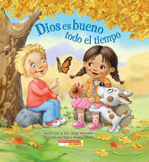 Dios Es Bueno Todo El Tiempo (God Is Good... All the Time) - Margi McCombs