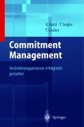 Cover-Bild zum Titel 'Unternehmensstrategien erfolgreich umsetzen durch Commitment Management' von 'Klaus Karst, Tilmann Segler, Karl F. Gruber'