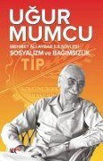 Cover-Bild zum Titel 'Mehmet Ali Aybar ile Söylesi Sosyalizm ve Bagimsizlik' von 'Ugur Mumcu'