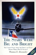 Cover-Bild zum Titel 'The Stars Were Big and Bright, Volume I' von 'Thomas E. Alexander, T. E. Alexander'