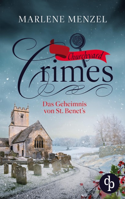 Das Geheimnis von St. Benet's - Marlene Menzel