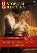 Cover-Bild zum Titel 'Lord Leos skandalöses Angebot' von 'Vivienne Lorret'