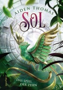 Cover-Bild zum Titel 'SOL. Das Spiel der Zehn' von 'Aiden Thomas'