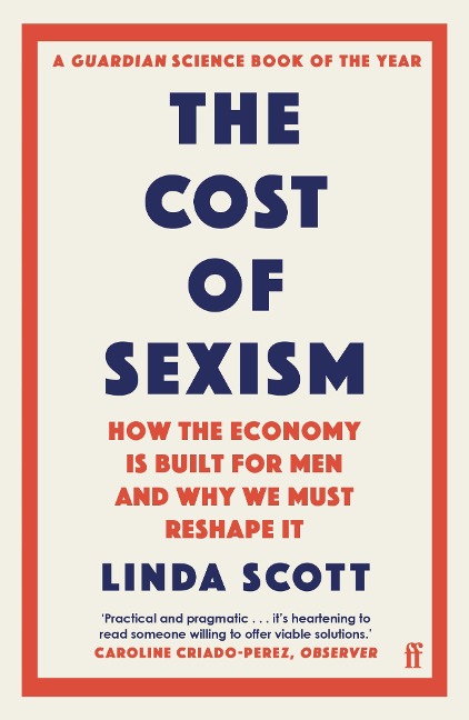 The Cost of Sexism - Linda Scott