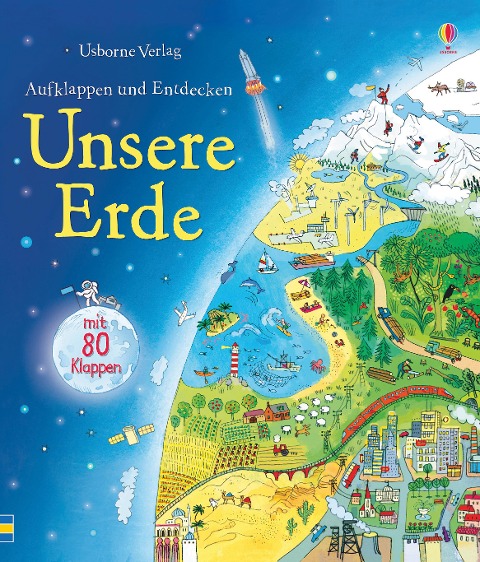 Aufklappen und Entdecken: Unsere Erde - Emily Bone