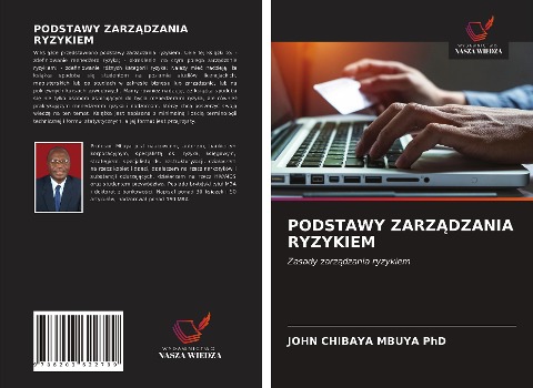 PODSTAWY ZARZ¿DZANIA RYZYKIEM - John Chibaya Mbuya