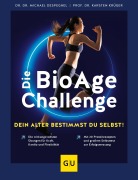 Cover-Bild zum Titel 'Die BioAge-Challenge: Dein Alter bestimmst du selbst!' von 'Michael Despeghel, Karsten Krüger'