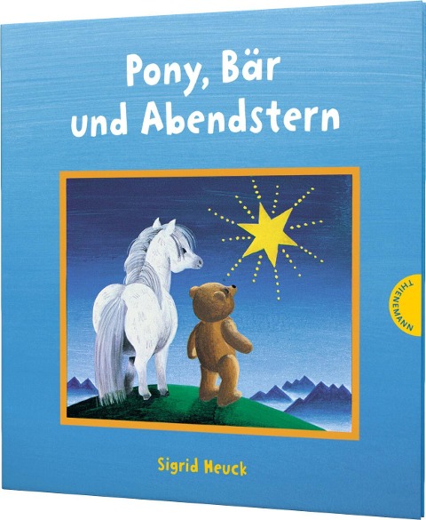 Pony, Bär und Abendstern - Sigrid Heuck