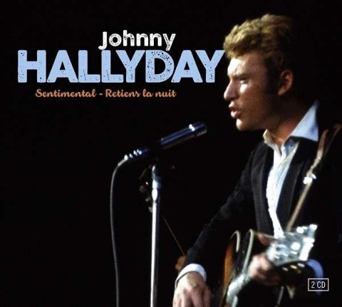 Johnny Hallyday-Sentimental - Johnny Hallyday