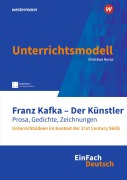 Cover-Bild zum Titel 'Kafka als Künstler. EinFach Deutsch Unterrichtsmodelle' von 'Christian Kurze'
