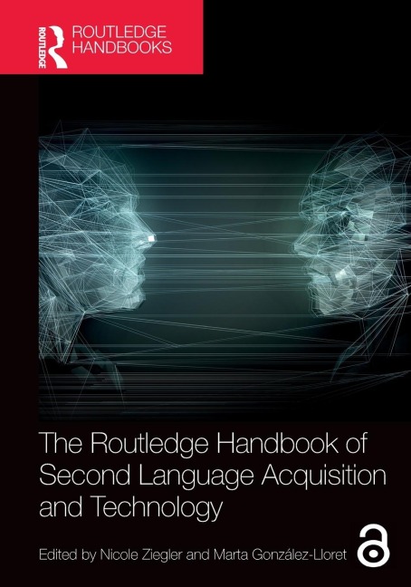 The Routledge Handbook of Second Language Acquisition and Technology - 