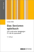 Das Seniorenspielbuch - Ursula Stöhr