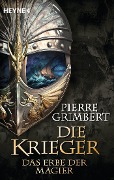 Cover-Bild zum Titel 'Das Erbe der Magier' von 'Pierre Grimbert'