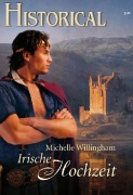Cover-Bild zum Titel 'Irische Hochzeit' von 'Michelle Willingham'