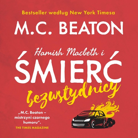 Hamish Macbeth i ¿mier¿ bezwstydnicy - M. C. Beaton