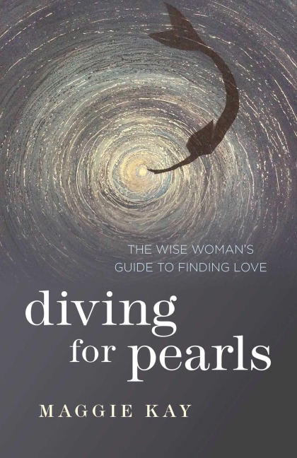 Diving for Pearls - Maggie Kay