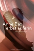 Cover-Bild zum Titel 'Die Herbstläuferin' von 'Anne Bax'