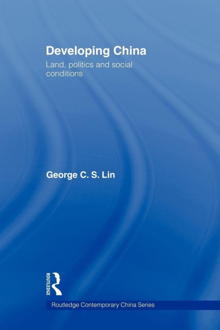 Developing China - George C. S. Lin