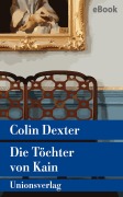 Cover-Bild zum Titel 'Die Töchter von Kain' von 'Colin Dexter'