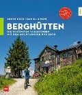 Berghütten - Daniel Simon, Armin Herb