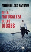 Cover-Bild zum Titel 'de la Naturaleza de Los Dioses / Of the Nature of the Gods' von 'Antonio Lobo Antunes'