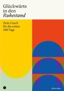 Cover-Bild zum Titel 'Glückwärts in den Ruhestand' von 'Ulrike Liebau'