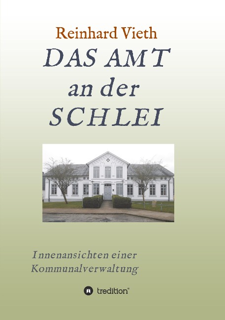 DAS AMT an der SCHLEI - Reinhard Vieth