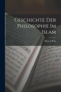Cover-Bild zum Titel 'Geschichte der Philosophie im Islam' von 'Tjitze J. Boer'