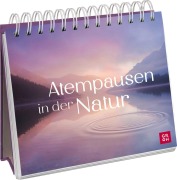 Atempausen in der Natur - 