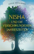 Cover-Bild zum Titel 'Nisha und die verschwundenen Jahreszeiten' von 'Josie Pinkman'