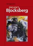 Cover-Bild zum Titel 'Projekt Blocksberg' von 'Karl Oppermann'